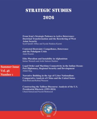 Strategic Studies (Vol. 46, Summer 2026, No. 1)
