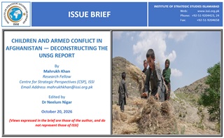 Issue Brief on “Children and Armed Conflict in Afghanistan — Deconstructing the UNSG Report”